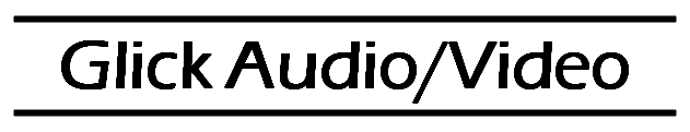 Glick Audio/Video